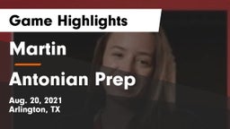 Martin  vs Antonian Prep  Game Highlights - Aug. 20, 2021