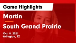 Martin  vs South Grand Prairie  Game Highlights - Oct. 8, 2021