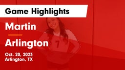 Martin  vs Arlington  Game Highlights - Oct. 20, 2023