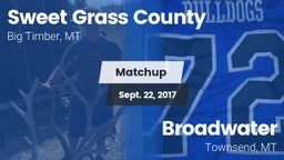 Matchup: Sweet Grass County vs. Broadwater  2017