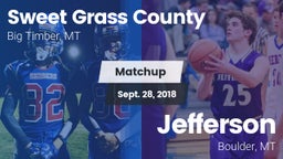 Matchup: Sweet Grass County vs. Jefferson  2018