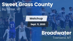 Matchup: Sweet Grass County vs. Broadwater  2020
