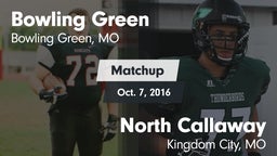 Matchup: Bowling Green High vs. North Callaway  2016