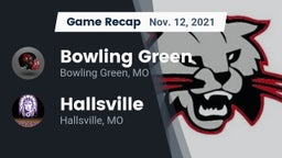 Recap: Bowling Green  vs. Hallsville  2021