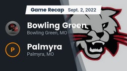 Recap: Bowling Green  vs. Palmyra  2022
