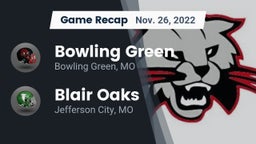 Recap: Bowling Green  vs. Blair Oaks  2022