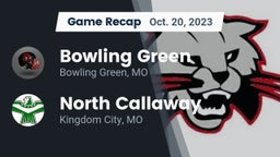 Recap: Bowling Green  vs. North Callaway  2023