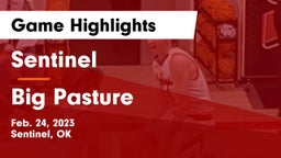 Sentinel  vs Big Pasture  Game Highlights - Feb. 24, 2023