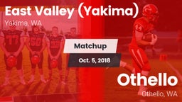 Matchup: East Valley High vs. Othello  2018