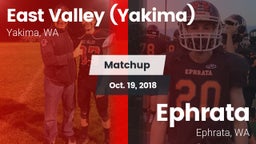 Matchup: East Valley High vs. Ephrata  2018