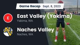 Recap: East Valley  (Yakima) vs. Naches Valley  2023