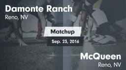 Matchup: Damonte Ranch High vs. McQueen  2016