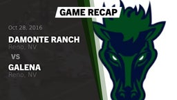 Recap: Damonte Ranch  vs. Galena  2016
