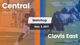 Matchup: Central  vs. Clovis East  2017