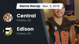 Recap: Central  vs. Edison  2018