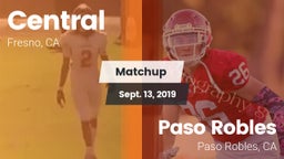 Matchup: Central  vs. Paso Robles  2019