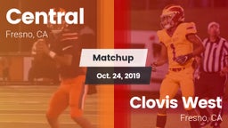 Matchup: Central  vs. Clovis West  2019