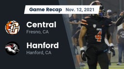 Recap: Central  vs. Hanford  2021