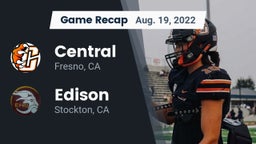 Recap: Central  vs. Edison  2022