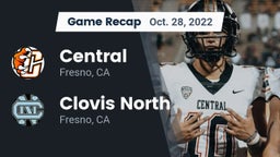 Recap: Central  vs. Clovis North  2022