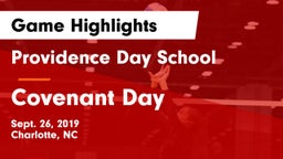 Providence Day School vs Covenant Day  Game Highlights - Sept. 26, 2019