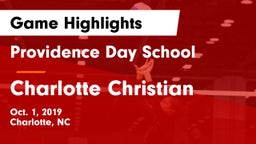 Providence Day School vs Charlotte Christian  Game Highlights - Oct. 1, 2019
