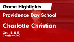 Providence Day School vs Charlotte Christian  Game Highlights - Oct. 15, 2019