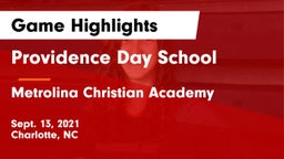 Providence Day School vs Metrolina Christian Academy  Game Highlights - Sept. 13, 2021