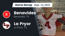 Recap: Benavides  vs. La Pryor  2022