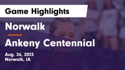 Norwalk  vs Ankeny Centennial  Game Highlights - Aug. 26, 2023