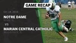 Recap: Notre Dame  vs. Marian Central Catholic  2016