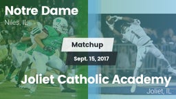 Matchup: Notre Dame High vs. Joliet Catholic Academy  2017