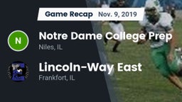 Recap: Notre Dame College Prep vs. Lincoln-Way East  2019