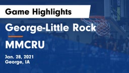 George-Little Rock  vs MMCRU  Game Highlights - Jan. 28, 2021