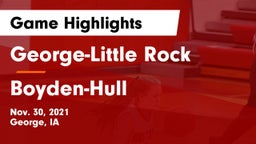 George-Little Rock  vs Boyden-Hull  Game Highlights - Nov. 30, 2021