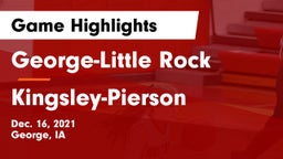 George-Little Rock  vs Kingsley-Pierson  Game Highlights - Dec. 16, 2021