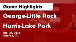 George-Little Rock  vs Harris-Lake Park  Game Highlights - Jan. 27, 2022