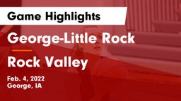George-Little Rock  vs Rock Valley  Game Highlights - Feb. 4, 2022