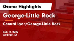 George-Little Rock  vs Central Lyon/George-Little Rock  Game Highlights - Feb. 8, 2022