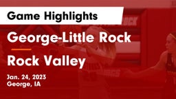 George-Little Rock  vs Rock Valley  Game Highlights - Jan. 24, 2023
