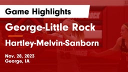 George-Little Rock  vs Hartley-Melvin-Sanborn  Game Highlights - Nov. 28, 2023