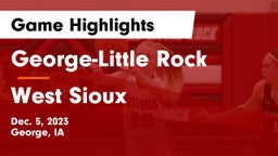 George-Little Rock  vs West Sioux Game Highlights - Dec. 5, 2023