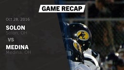 Recap: Solon  vs. Medina  2016