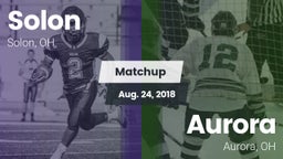 Matchup: Solon  vs. Aurora  2018