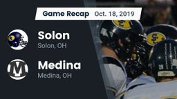 Recap: Solon  vs. Medina  2019