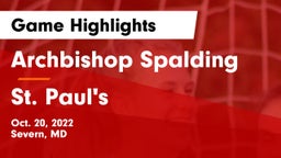 Archbishop Spalding  vs St. Paul's Game Highlights - Oct. 20, 2022