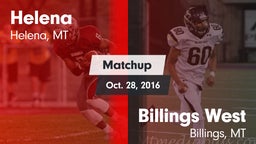 Matchup: Helena  vs. Billings West  2016
