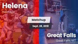 Matchup: Helena  vs. Great Falls  2018