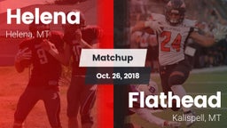 Matchup: Helena  vs. Flathead  2018