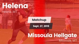 Matchup: Helena  vs. Missoula Hellgate  2019
